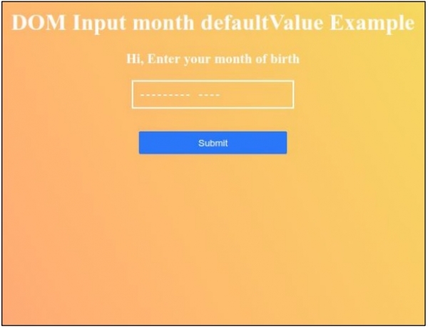 HTML DOM Input Month defaultValue 属性 | w3schools 教程