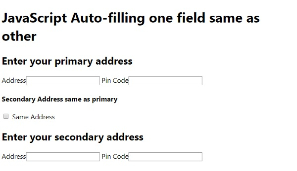 auto fill form using javascript function Images High... JavaScript 自动填充一个字段与其他字段相同 | w3schools 中文网